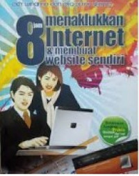 8 Jam menaklukkan Internet & Membuat Website Sendiri