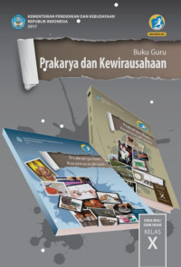 Buku Guru Prakarya dan Kewirausahaan SMA/MA/SMK/MAK Kelas X 2017