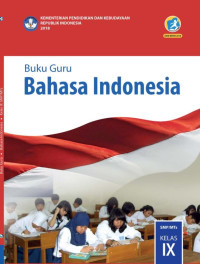 Buku Guru Bahasa Indonesia SMP/MTs Kelas IX