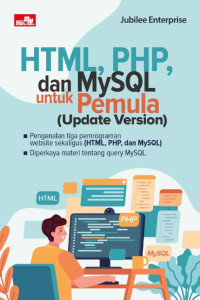 HTML, PHP, dan MysQL untuk Pemula (Update Version)