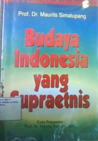 Budaya Indonesia Yang Supraetnis