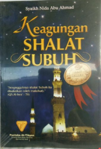 Keagungan Shalat subuh