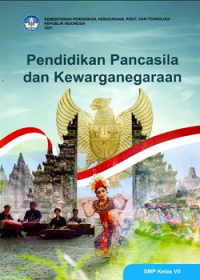 Pendidikan Pancasila dan Kewarganegaraan SMP Kelas VII
