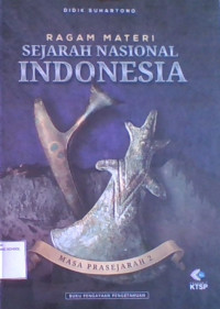 Ragam Materi Sejarah Nasional Indonesia Masa Prasejarah 2