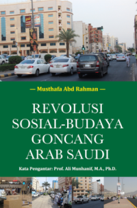 Revolusi Sosial-Budaya Goncang Arab Saudi