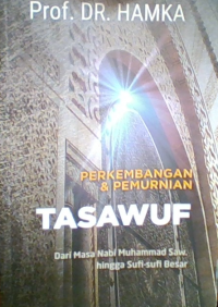 Perkembangan & Pemurnian Tasawuf