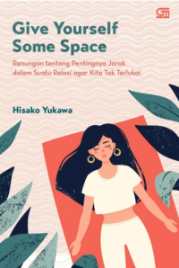Give Your Self Space