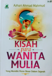 Kisah Para Wanita Mulia