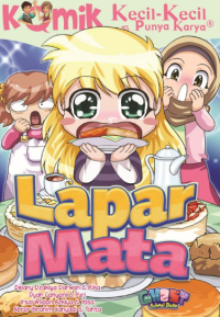 Komik KKPK NextG : Lapar Mata