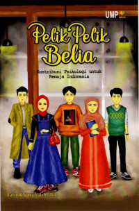 Pelik Pelik Belia: Kontribusi Psikologi Untuk Remaja Indonesia