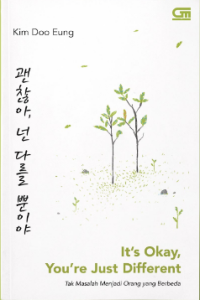 Tak Masalah Menjadi Orang Yang Berbeda