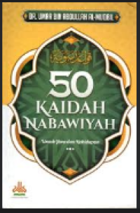 50 Kaidah Nabawiyyah Untuk Jiwa Dan Kehidupan