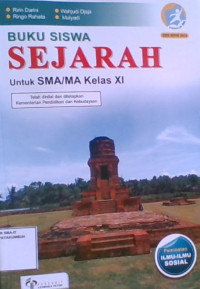 Sejarah Untuk SMA/MA Kelas XI : Peminatan Ilmu-Ilmu Sosial 2016