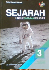 Sejarah untuk SMA/MA Kelas XII Kelompok Peminatan