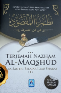 Terjemah Nazham Al-Maqshud: Cara Santi Belajar Ilmu Sharaf