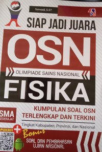 Siap Jadi Juara OSN Fisika SMA Sederajat