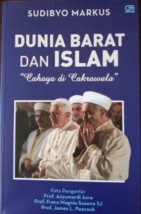 Dunia Barat dan Islam; Cahaya Di Cakrawala