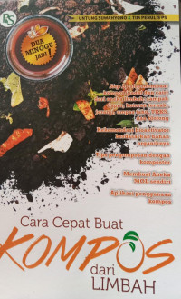 Cara Cepat Buat Kompos dari Limbah