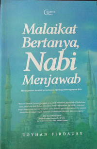 Malaikat Bertanya, Nabi Menjawab: Menyegarkan Kembali Pemahaman Tentang Keberagaman Kita
