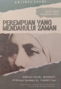 Perempuan yang Mendahului Zaman