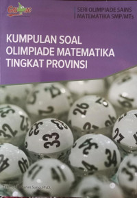 Kumpulan Soal Olimpiade Matematika Tingkat Provinsi