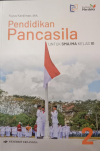 Pendidikan Pancasila untuk SMA/MAKelas XI