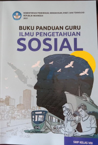 Buku Panduan Guru Ilmu Pengetahuan Sosial SMP Kelas VIII