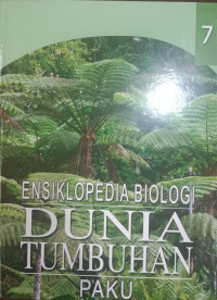 Ensiklopedia Biologi Dunia Tumbuhan 7