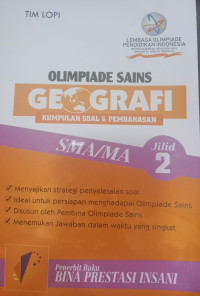 Olimpiade Geografi Kumpulan Soal & Pembahasan SMA/MA Jilid 2