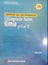 Kumpulan Soal dan Pembahasan Olimpiade Sains Kimia Jilid 3 SMA/MA