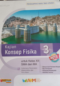 Kajian Konsep Fisika 3 untuk Kelas XII SMA dan MA, Kelompok Peminatan