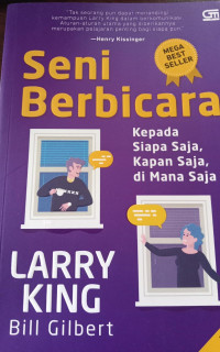 Seni Berbicara Kepada Siapa Saja,Kapan Saja, Dimana saja