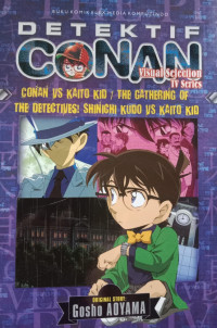 Detectif Conan; Conan vs Kaito Kid/ The Gathering of the Detectives!