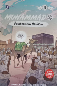 Muhammad 4 ; Pembebasan Makkah