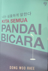 Kita Semua Pandai Bicara