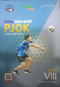 Buku Interaktif PJOK untuk SMP/MTs Kelas VIII