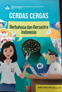 Cerdas Cergas Berbahasa dan Bersastra Indonesia SMA/SMK/MA Kelas XII
