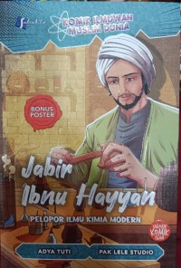 Jabir Ibnu Hayyan; Pelopor Ilmu Kimia Modern