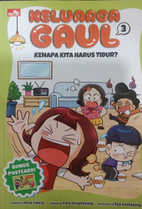 Keluarga gaul Kenapa Kita Harus Tidur?