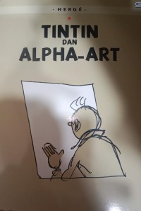 Petualangan Tintin; Tintin dan Alpha-Art