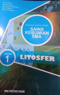 Suplemen Sumber Belajar Sains Kebumian SMA 1; Litosfer