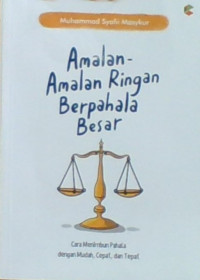 Amalan Amalan Ringan Berpahala Besar