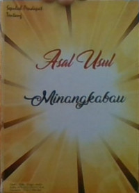 Asal Usul Minangkabau