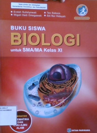 Biologi Untuk SMA/MA Kelas XI : Peminatan Matematika Dan Ilmu-Ilmu Alam 2016