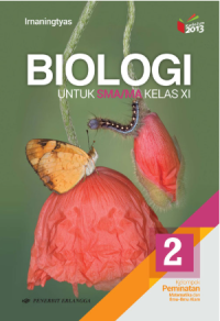 Biologi untuk SMA/MA Kelas XI Kelompok Peminatan