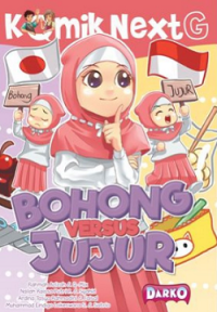 Next G: Bohong versus Jujur