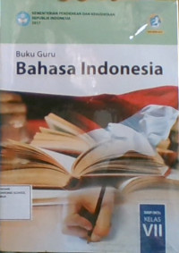 Buku Guru Bahasa Indonesia SMP/MTs Kelas VII