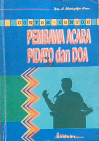 Contoh-Contoh Pembawa Acara Pidato dan Doa