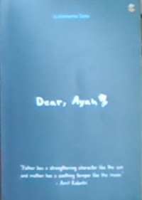 Dear, Ayah