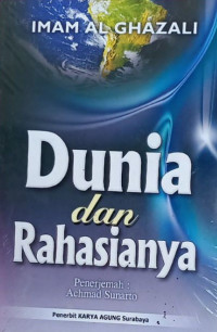 Dunia Dan Rahasianya
